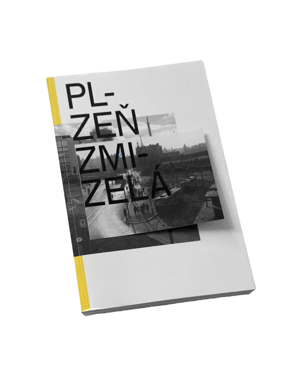 Plzeň zmizelá