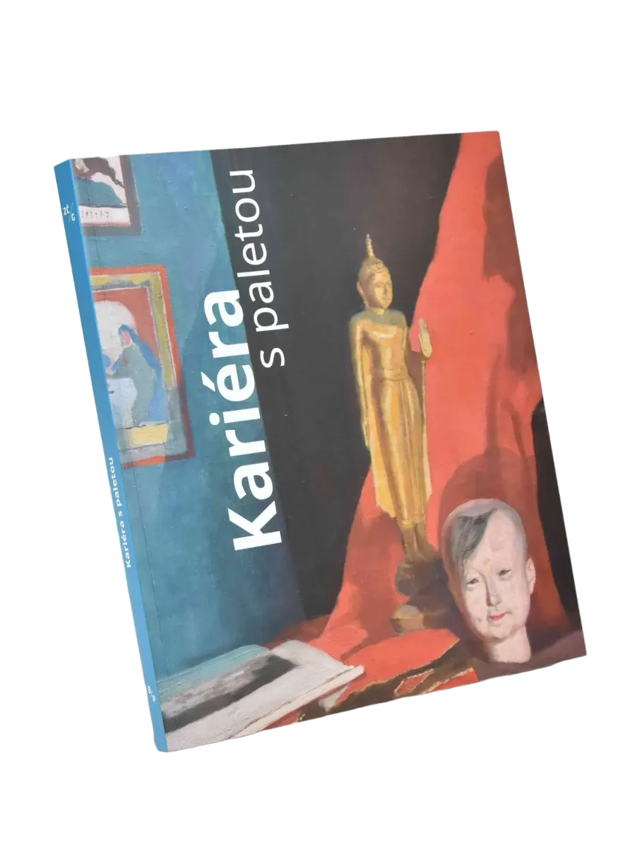 Kariéra s paletou. Umělec, umění a umělectví v 19. století publikace