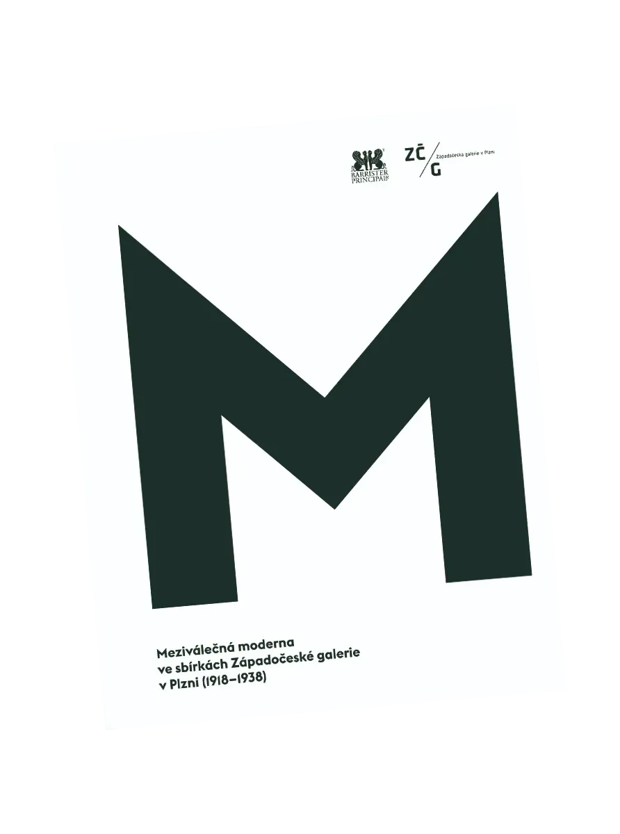 Meziválečná moderna ve sbírkách Západočeské galerie v Plzni (1918–1938) publikace