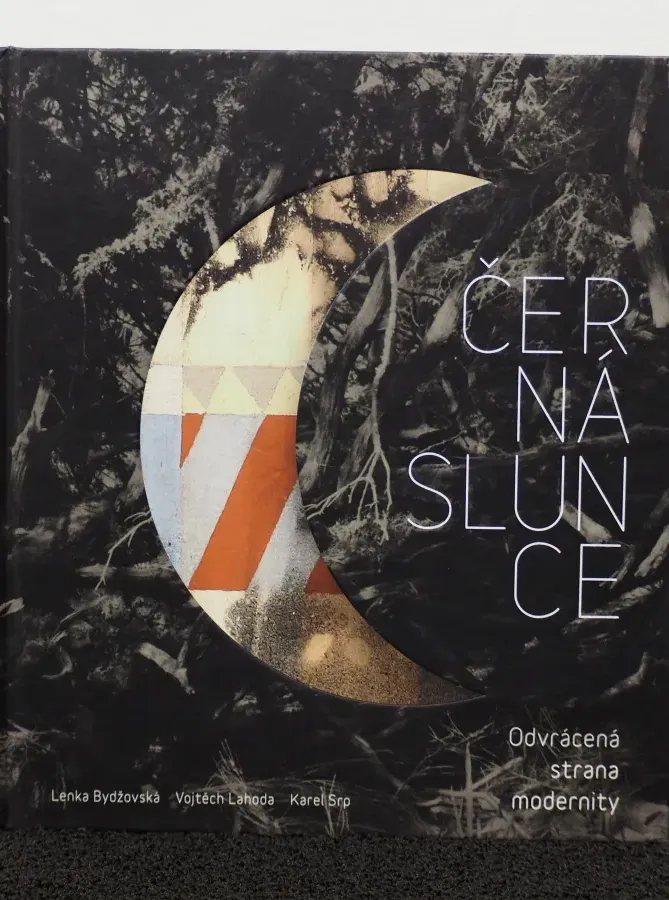 Černá slunce: Odvrácená strana modernity